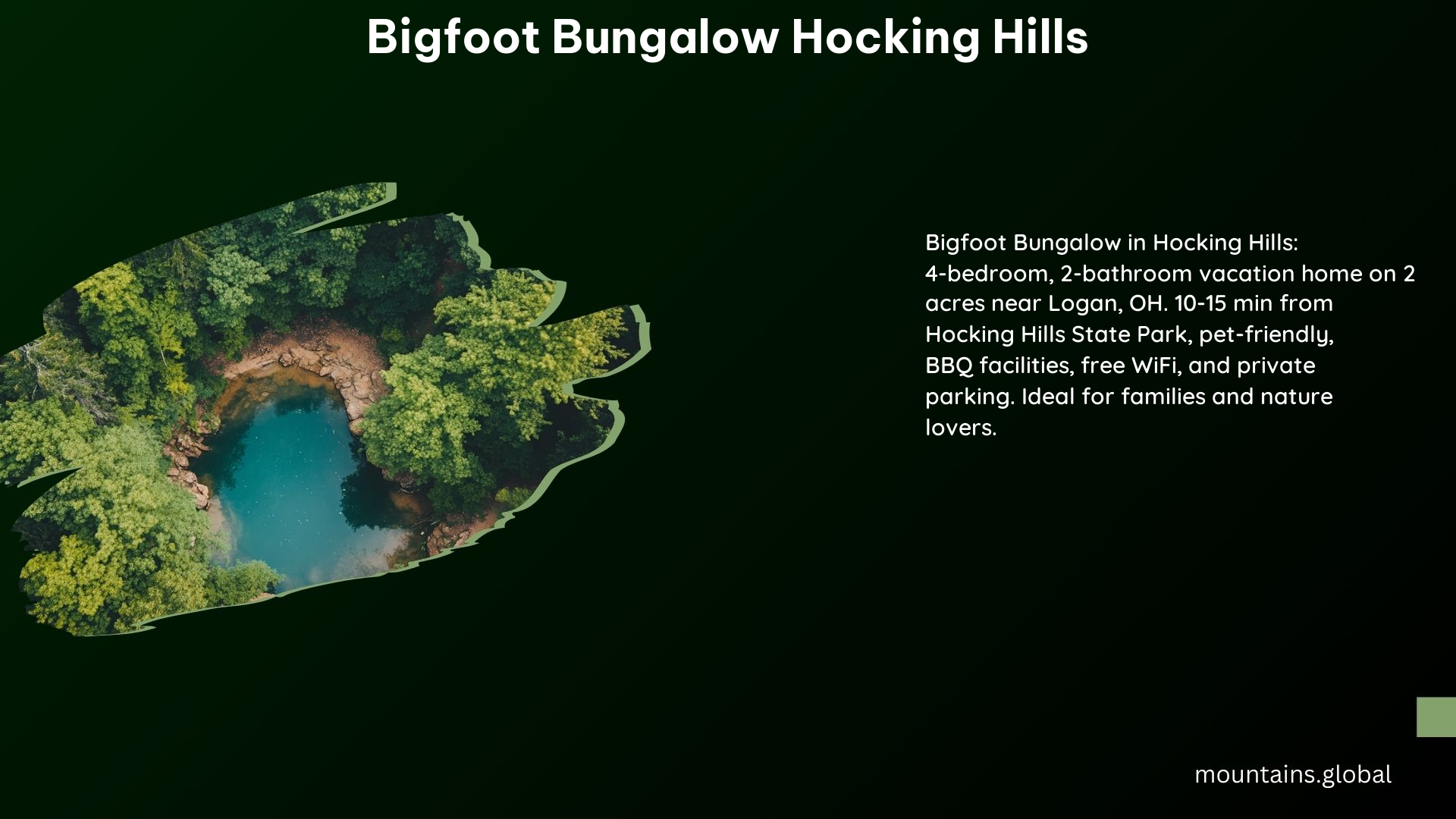 Bigfoot Bungalow Hocking Hills