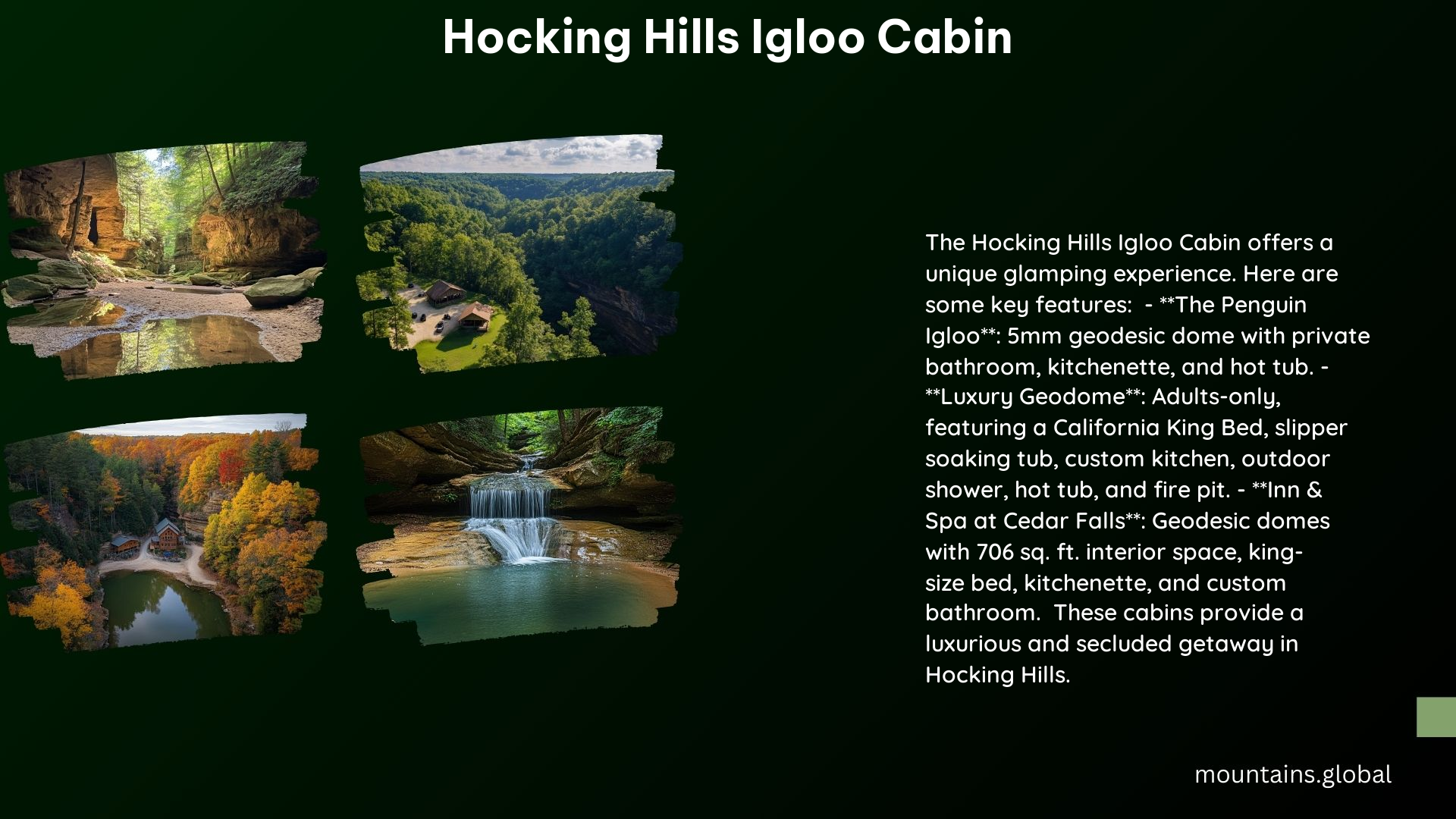 Hocking Hills Igloo Cabin