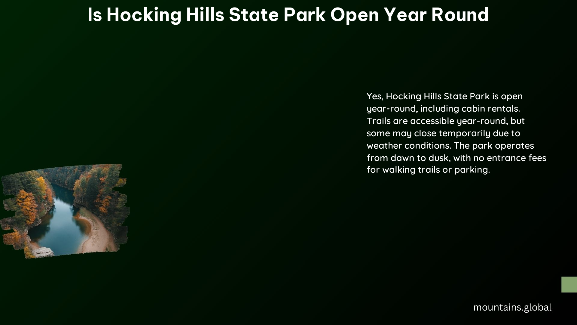 Is Hocking Hills State Park Open Year Round