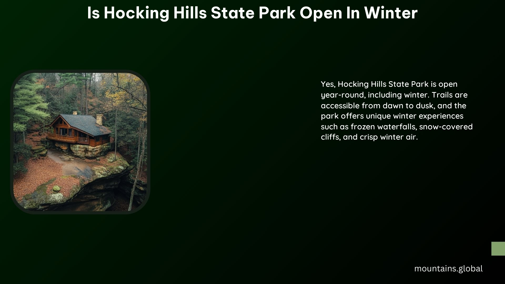 Is Hocking Hills State Park Open in Winter